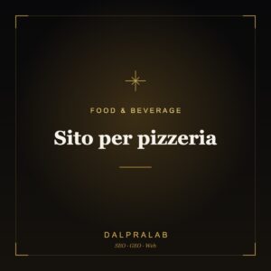 Sito per pizzeria | Dalpralab