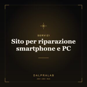 Sito per riparazione smartphone e PC | Dalpralab