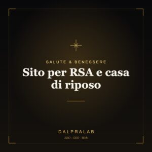 Sito per RSA e casa di riposo | Dalpralab