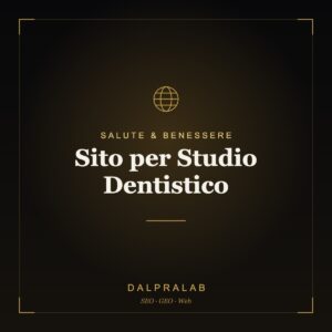 Sito per Studio Dentistico | Dalpralab