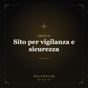 Sito per vigilanza e sicurezza | Dalpralab