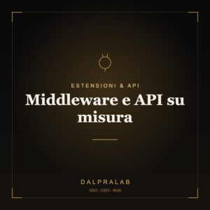 Chrome & API Middleware e API su misura | Dalpralab