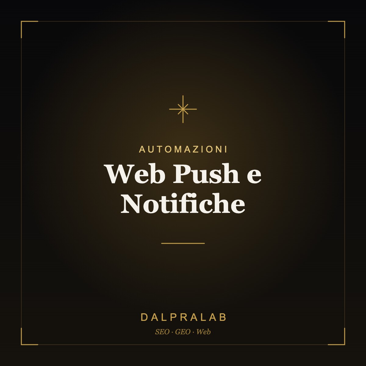 Web Push e Notifiche | Dalpralab