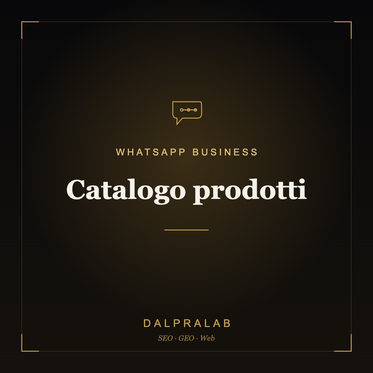 Automazione WhatsApp Catalogo prodotti | Dalpralab