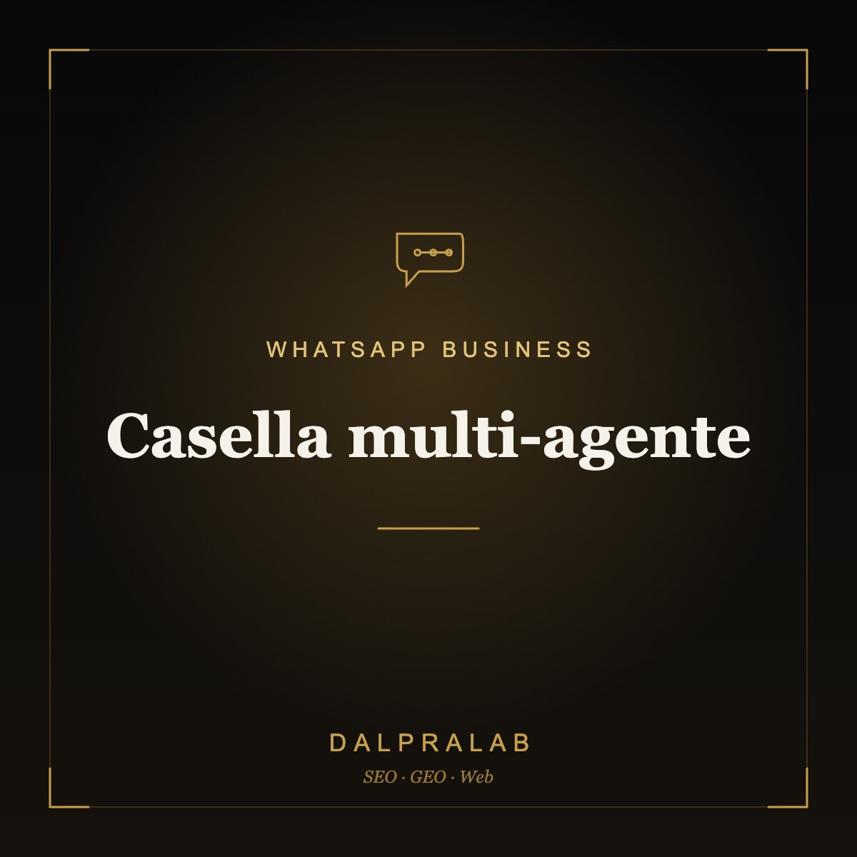 Automazione WhatsApp Casella multi-agente | Dalpralab