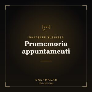 Automazione WhatsApp Promemoria appuntamenti | Dalpralab