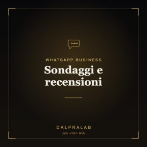 Automazione WhatsApp Sondaggi e recensioni | Dalpralab