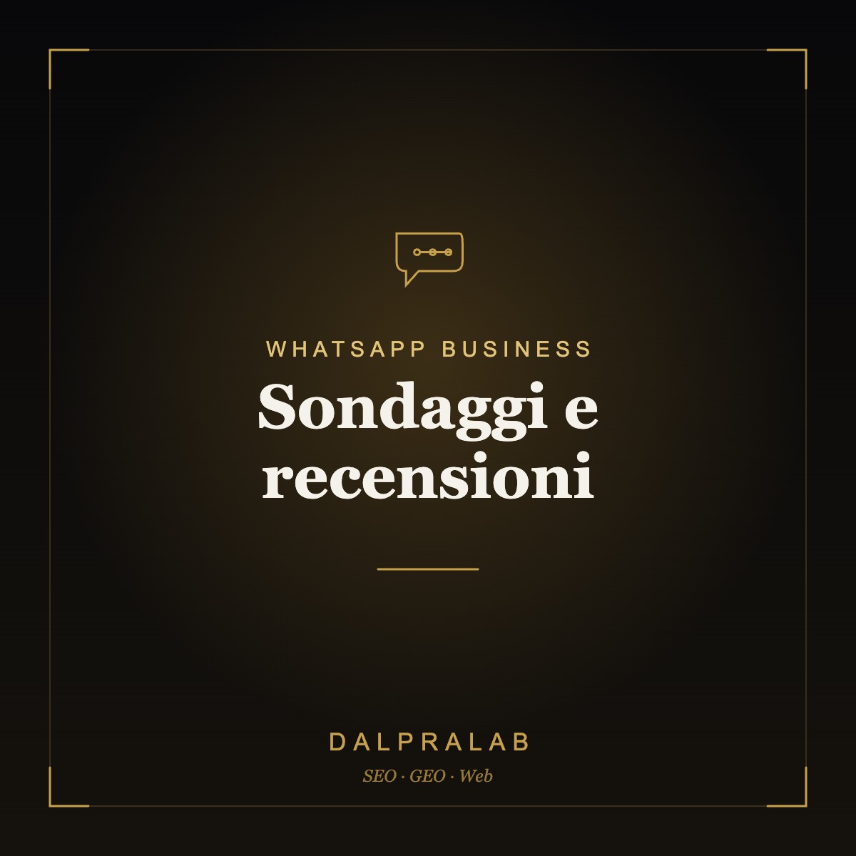 Automazione WhatsApp Sondaggi e recensioni | Dalpralab