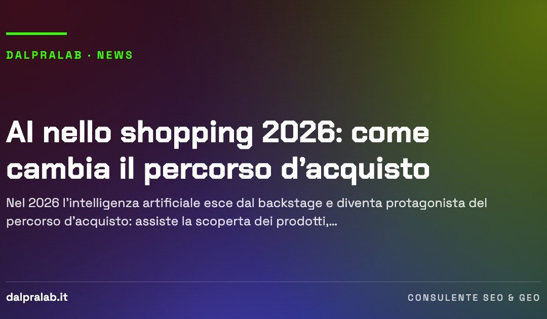 AI nello shopping 2026: come cambia il percorso d’acquisto