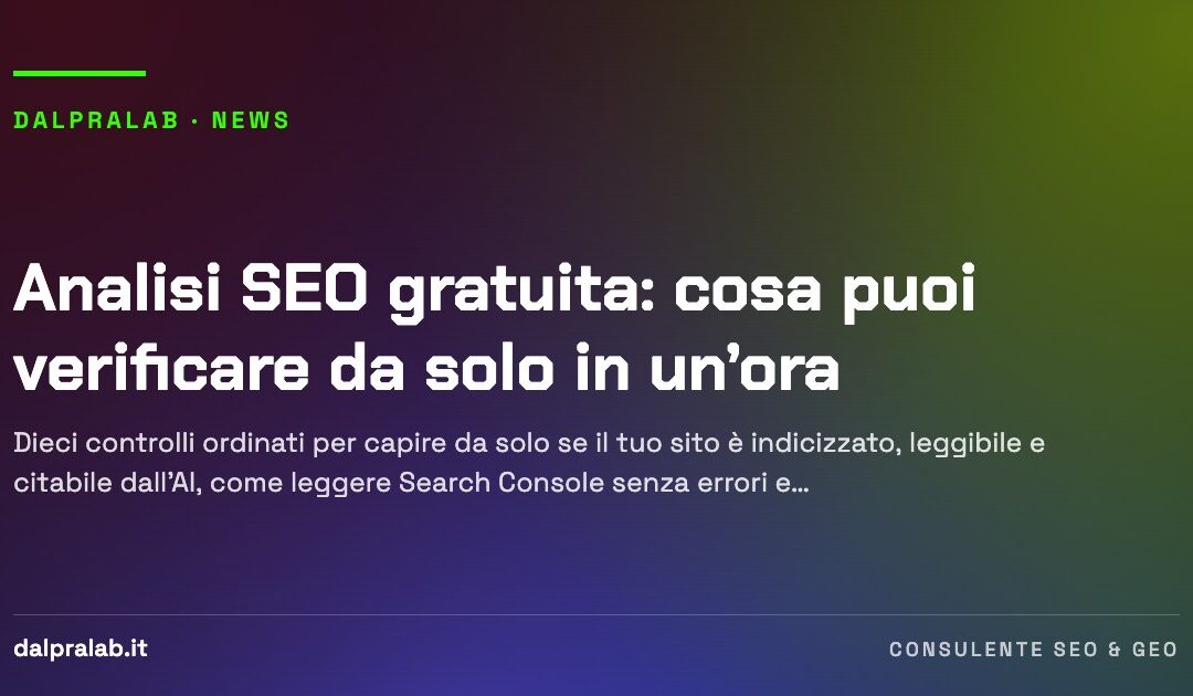 Analisi SEO gratuita: cosa puoi verificare da solo in un’ora