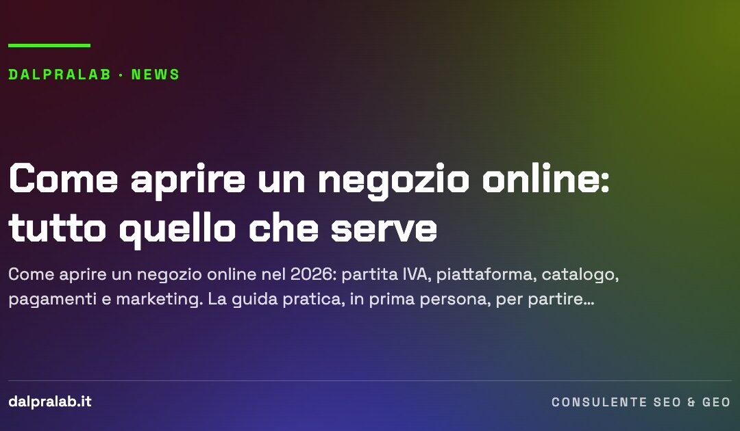 Come aprire un negozio online: tutto quello che serve