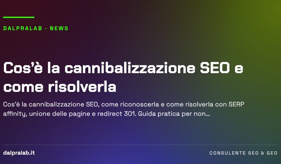 Cos’è la cannibalizzazione SEO e come risolverla