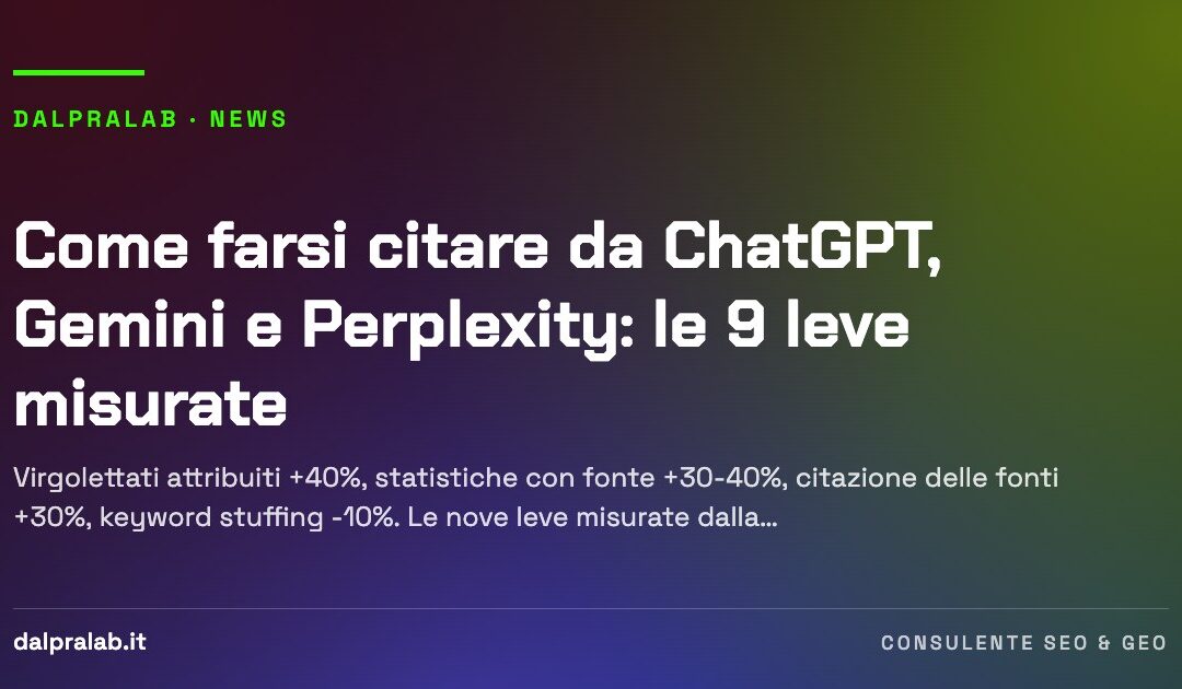 Come farsi citare da ChatGPT, Gemini e Perplexity: le 9 leve misurate
