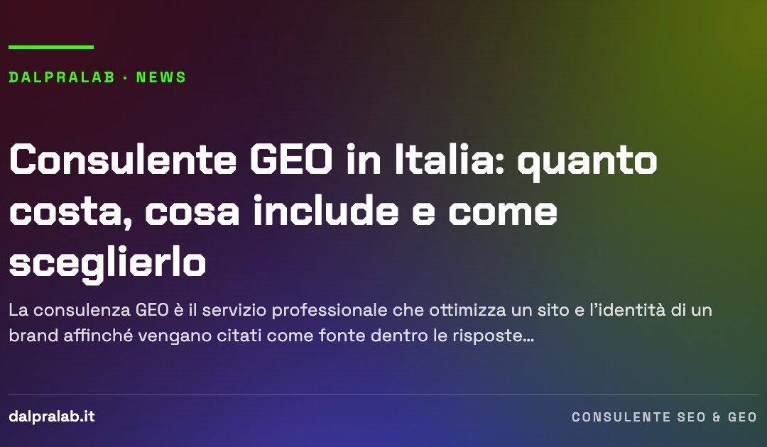 Consulente GEO in Italia: quanto costa, cosa include e come sceglierlo