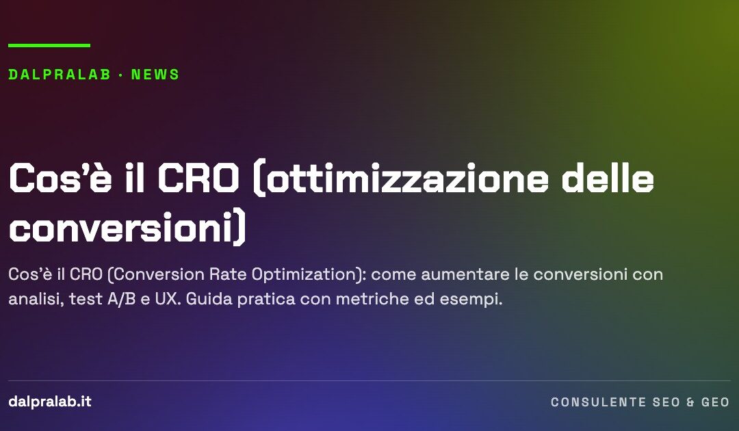 Cos’è il CRO (ottimizzazione delle conversioni)