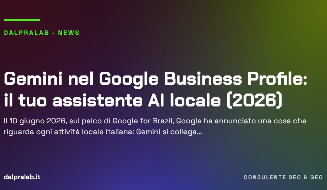 Gemini nel Google Business Profile: il tuo assistente AI locale (2026)