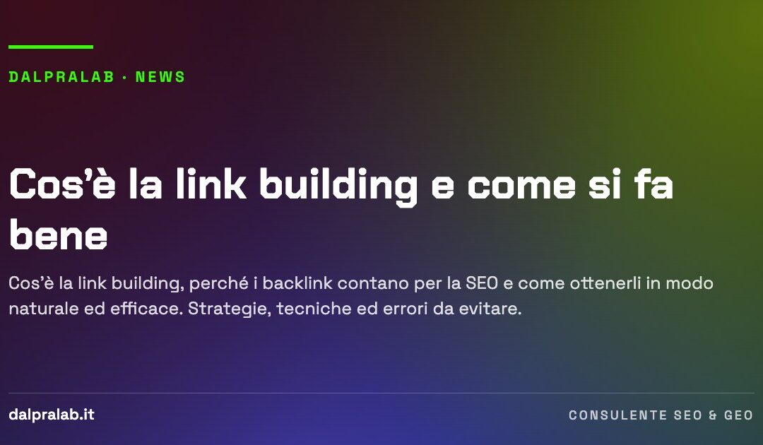 Cos’è la link building e come si fa bene