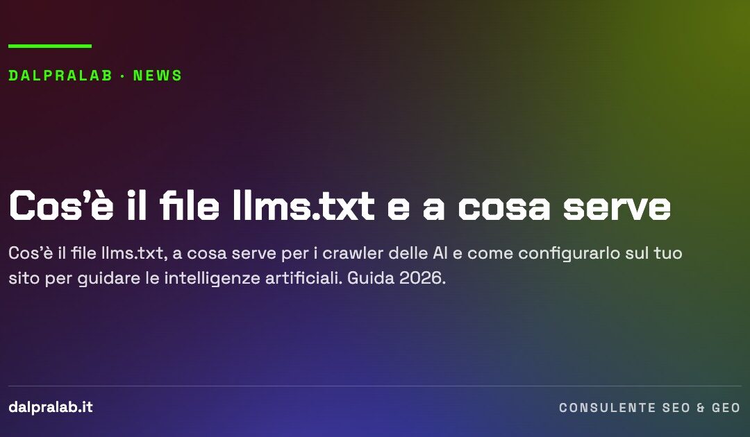 Cos’è il file llms.txt e a cosa serve