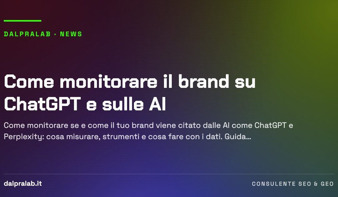 Come monitorare il brand su ChatGPT e sulle AI