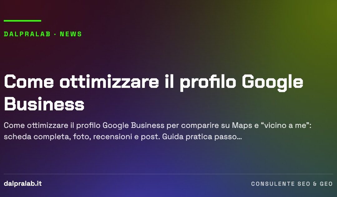 Come ottimizzare il profilo Google Business