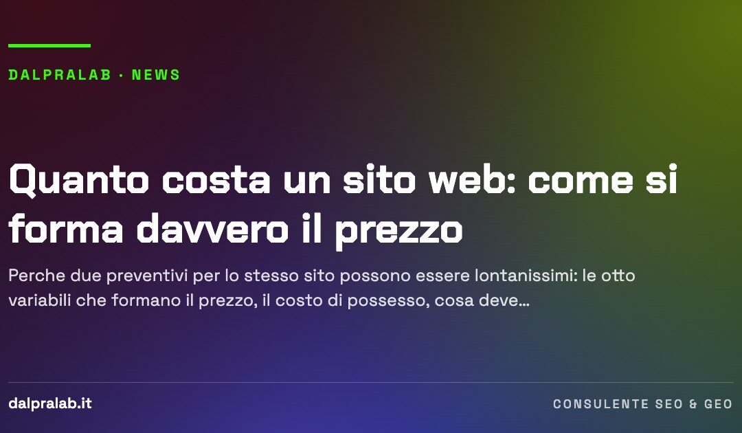 Quanto costa un sito web: come si forma davvero il prezzo