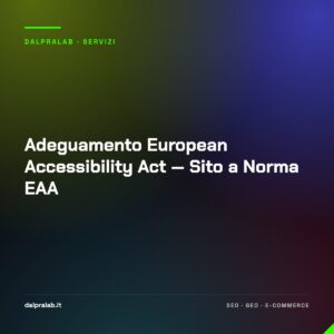 Adeguamento European Accessibility Act — Sito a Norma EAA