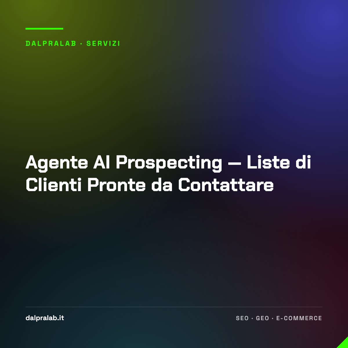 Agente AI Prospecting — Liste di Clienti Pronte da Contattare