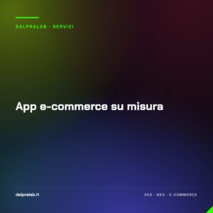 App e-commerce su misura