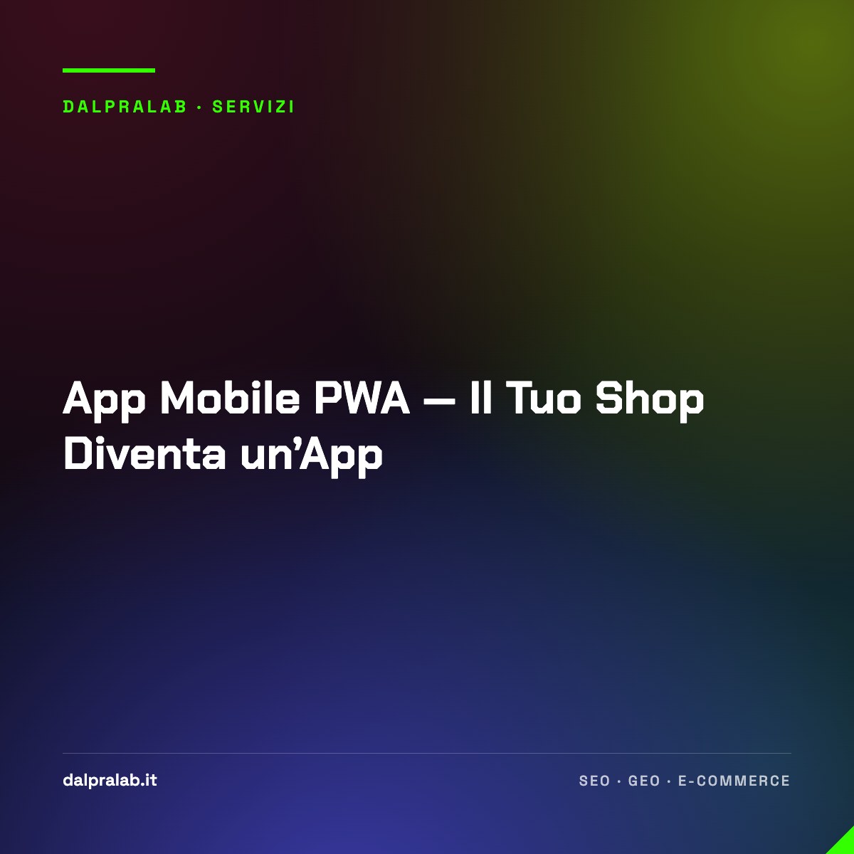 App Mobile PWA — Il Tuo Shop Diventa un’App