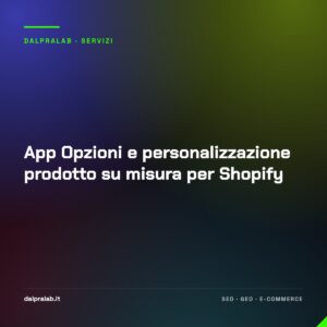 App Opzioni e personalizzazione prodotto su misura per Shopify