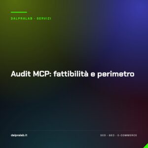 Audit MCP: fattibilità e perimetro