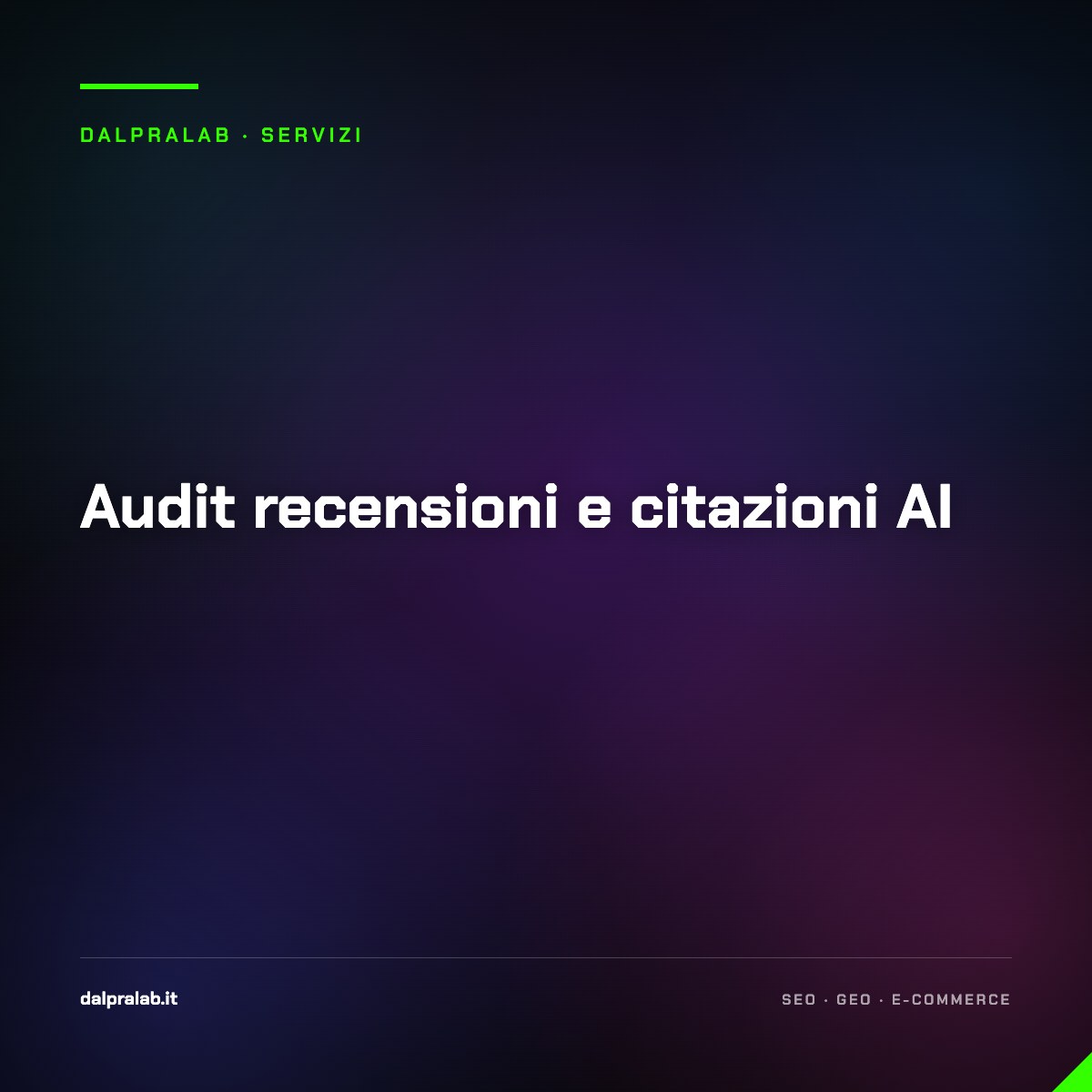 Audit recensioni e citazioni AI — servizio di Massimiliano Dal Prà, DalPraLab