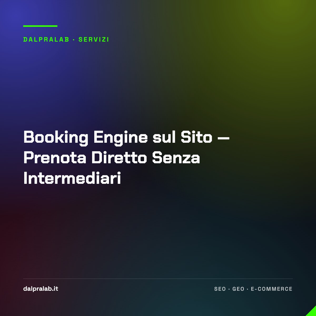 Booking Engine sul Sito — Prenota Diretto Senza Intermediari
