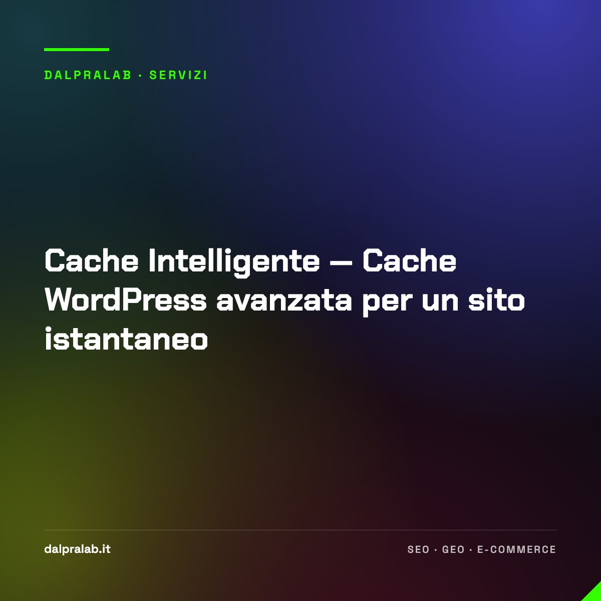 Cache Intelligente — Cache WordPress avanzata per un sito istantaneo