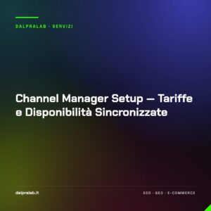 Channel Manager Setup — Tariffe e Disponibilità Sincronizzate