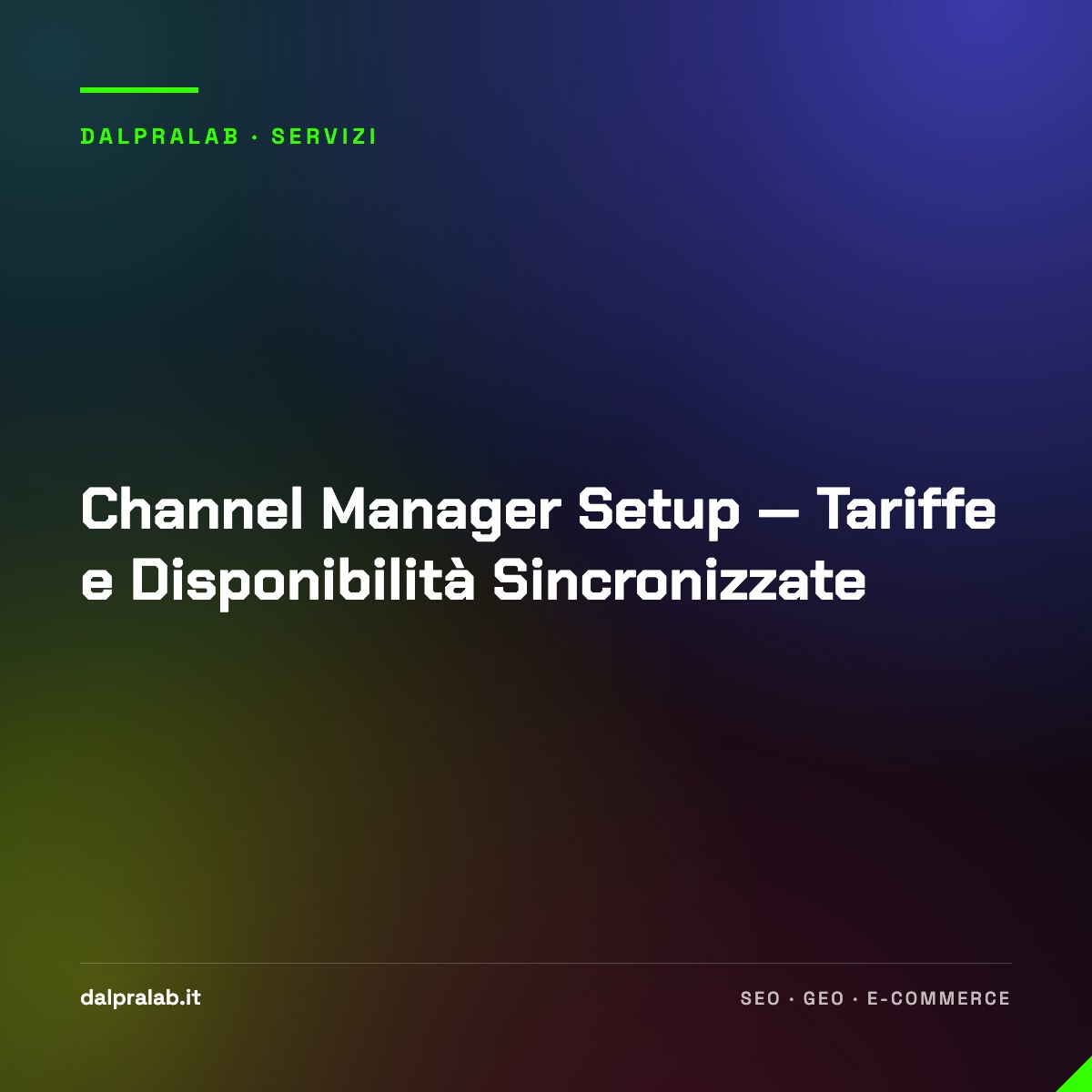 Channel Manager Setup — Tariffe e Disponibilità Sincronizzate