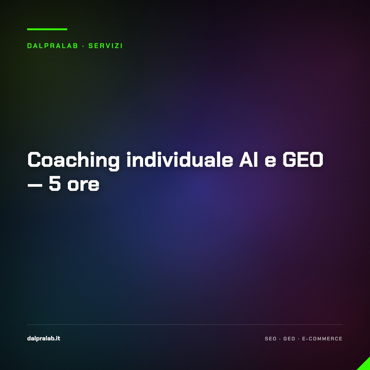 Coaching individuale AI e GEO — 5 ore — servizio di Massimiliano Dal Prà, DalPraLab