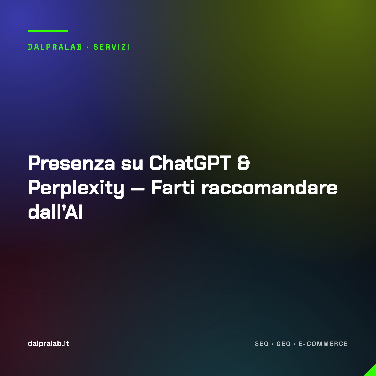 Presenza su ChatGPT & Perplexity — Farti raccomandare dall’AI