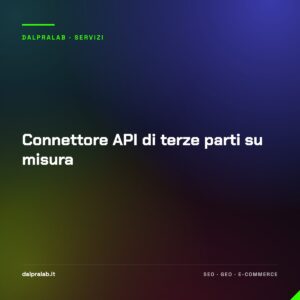 Connettore API di terze parti su misura