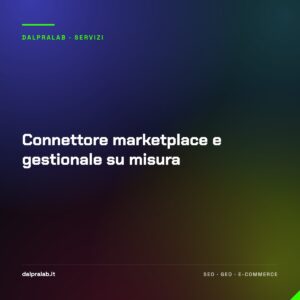 Connettore marketplace e gestionale su misura