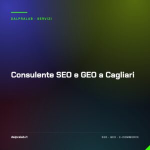Consulente SEO e GEO a Cagliari