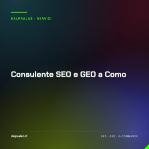 Consulente SEO e GEO a Como