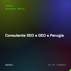 Consulente SEO e GEO a Perugia