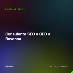 Consulente SEO e GEO a Ravenna