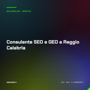 Consulente SEO e GEO a Reggio Calabria