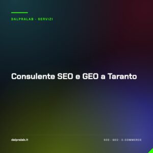Consulente SEO e GEO a Taranto