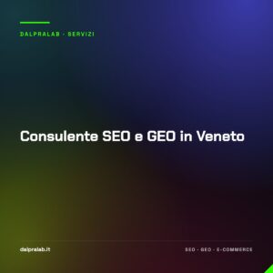 Consulente SEO e GEO in Veneto
