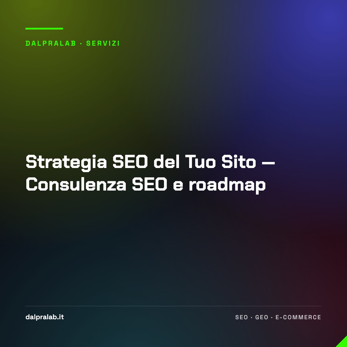 Strategia SEO del Tuo Sito — Consulenza SEO e roadmap