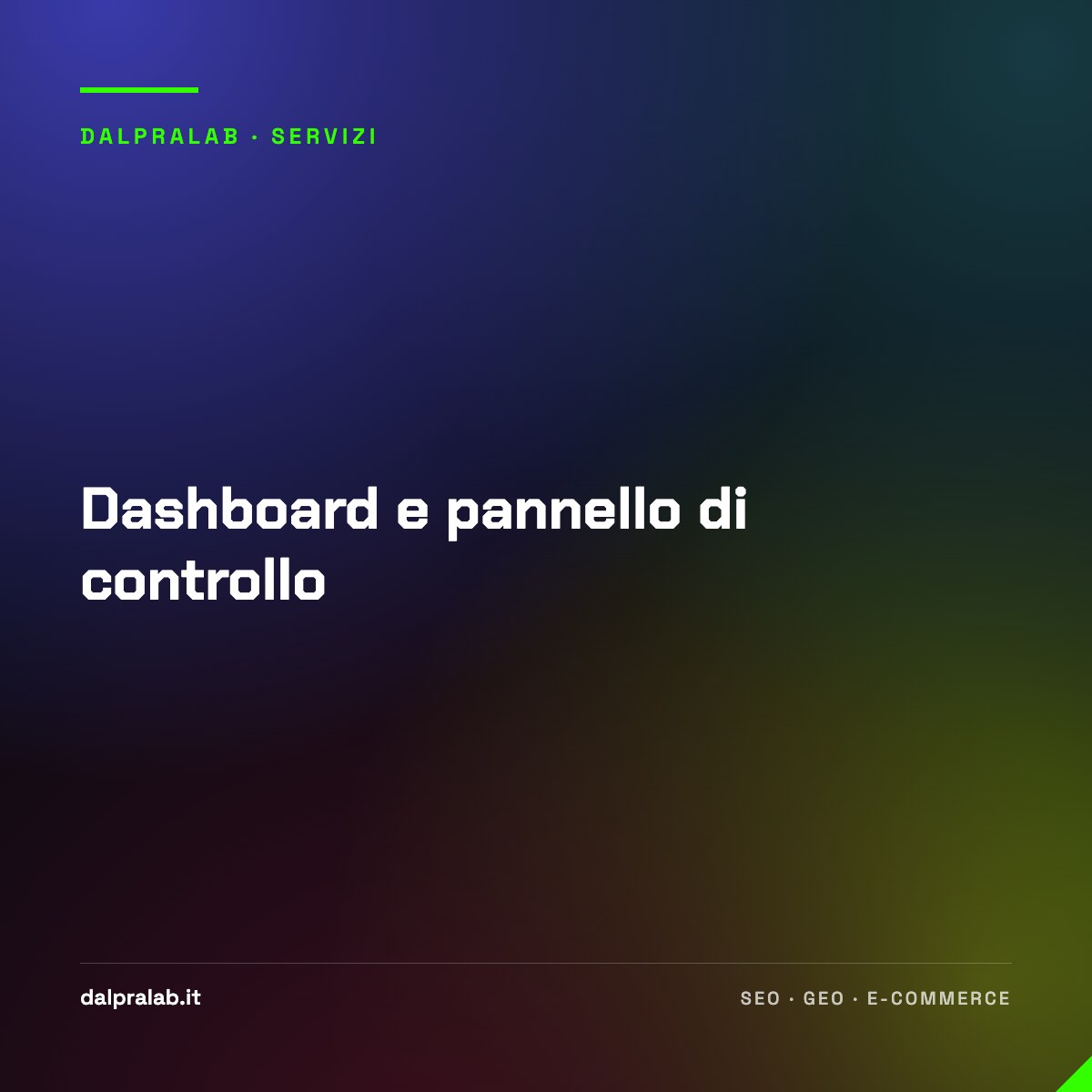 Dashboard e pannello di controllo