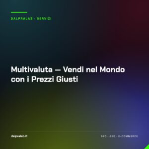 Multivaluta — Vendi nel Mondo con i Prezzi Giusti